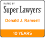 Rated By | Super Lawyers | Donald J. Ramsell | 10 Years