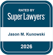Rated by Super Lawyers | Jason M. Kunowski | 2026